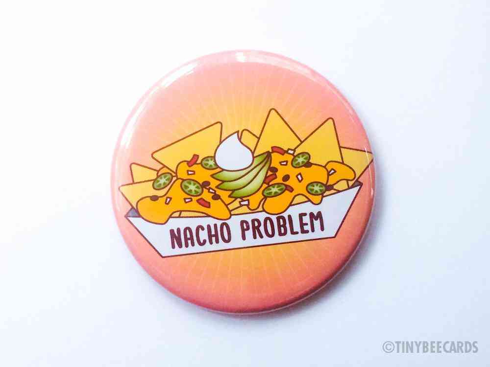 „problém nacho“ - magnet, špendlík alebo vreckové zrkadlo