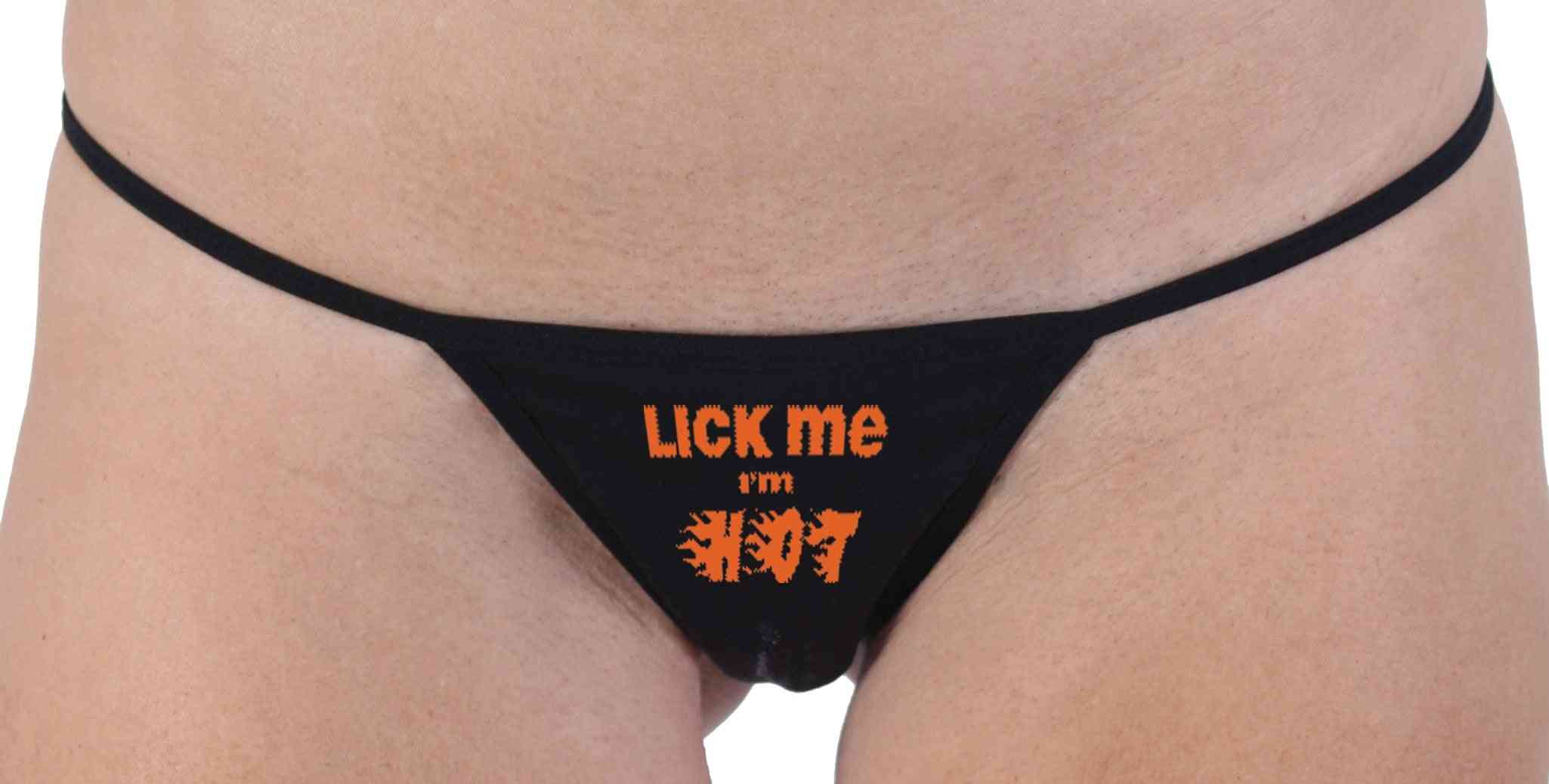 Thong Lick Me I'm Hot Orange Graphic