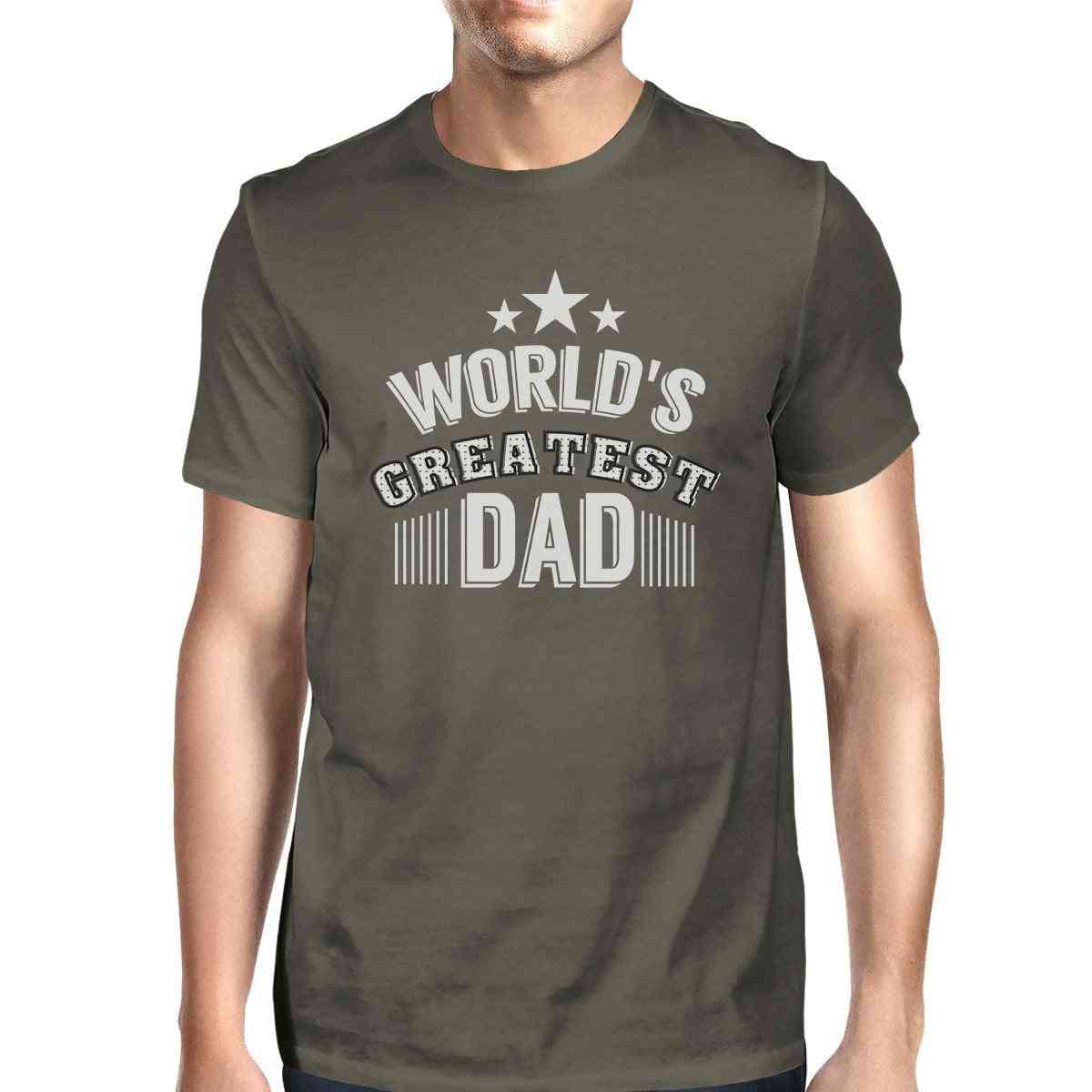 World's Greatest Dad- Men's Dark Gray Round Neck Tee