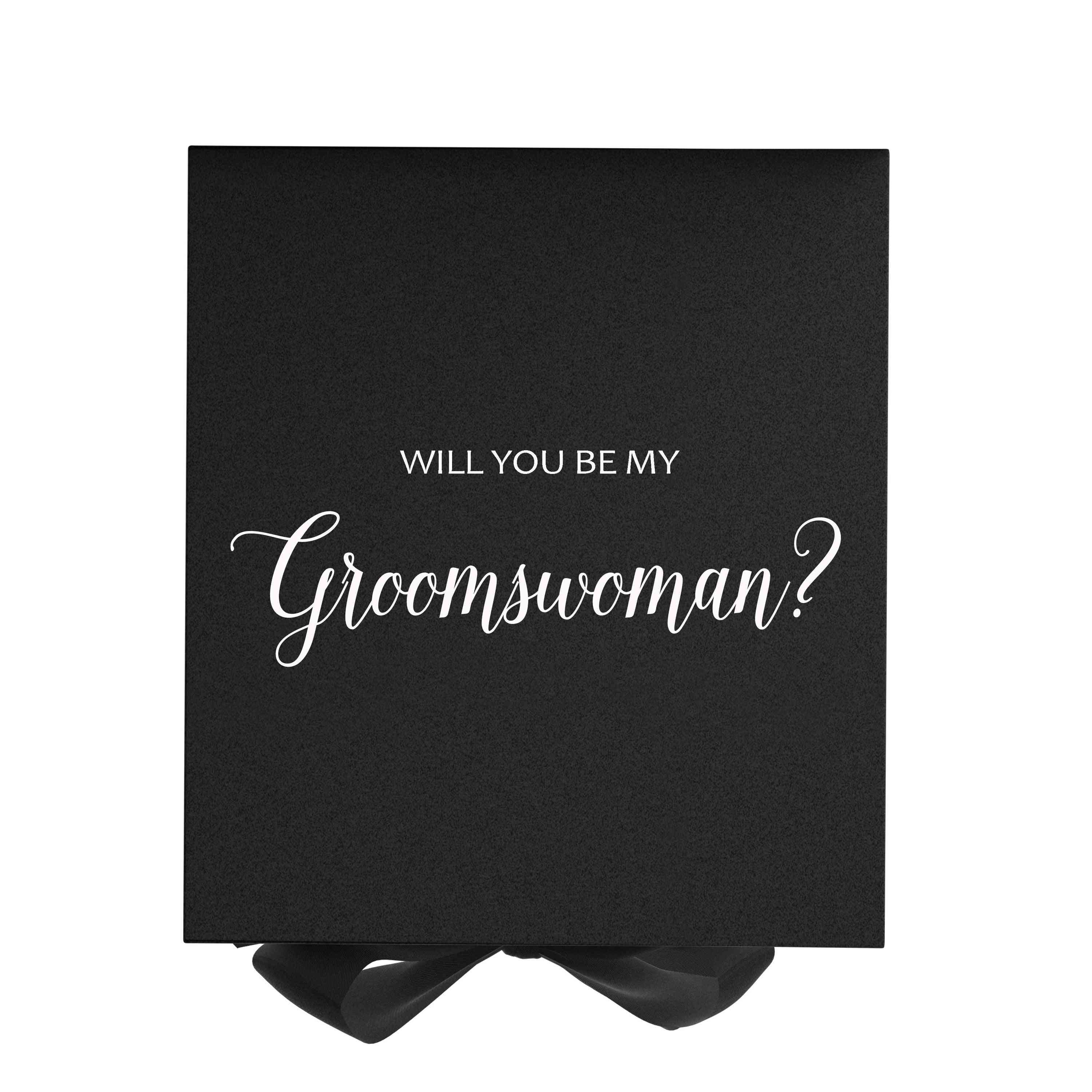 Will You Be My Groomswoman? Proposal Box Black - No Border